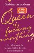 Queen of fucking everything - So... - Bild 1