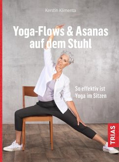 Yoga - Flows & Asanas auf dem Stuhl - Klimenta, Kerstin