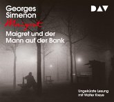 Maigret und der Mann auf der Bank / Kommissar Maigret Bd.41 (4 Audio-CDs)
