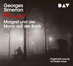 Maigret und der Mann auf der Bank / Kommissar Maigret Bd.41 (4 Audio-CDs) - Simenon, Georges