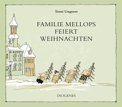 Familie Mellops feiert Weihnachten - Ungerer, Tomi