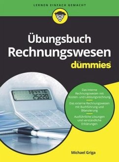 Übungsbuch Rechnungswesen für Dummies - Griga, Michael