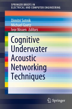 Cognitive Underwater Acoustic Networking Techniques