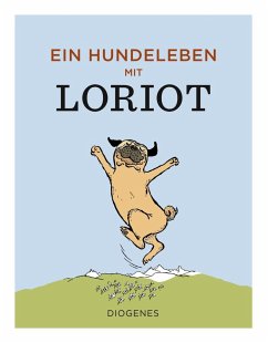 Ein Hundeleben mit Loriot - Loriot