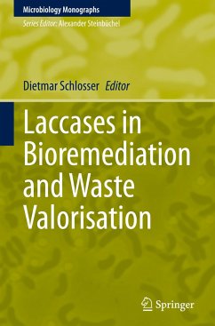 Laccases in Bioremediation and Waste Valorisation