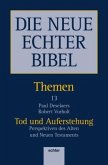 DIE NEUE ECHTER BIBEL - THEMEN / Die Neue Echter Bibel, Themen 13