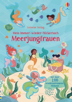 Mein Immer-wieder-Stickerbuch: Meerjungfrauen - Bathie, Holly