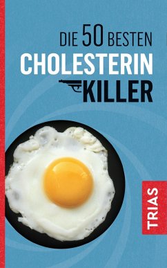 Die 50 besten Cholesterin-Killer - Müller, Sven-David