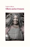 Tibets weise Frauen