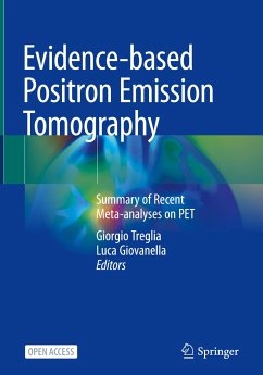 Evidence-based Positron Emission Tomography