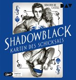 Shadowblack / Karten des Schicksals Bd.2 (1 MP3-CD)