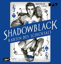 Shadowblack / Karten des Schicksals Bd.2 (1 MP3-CD) - Castell, Sebastien de