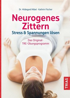 Neurogenes Zittern - Nibel, Hildegard;Fischer, Kathrin