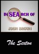 In search Of John Brown - The Sexton... - Bild 1