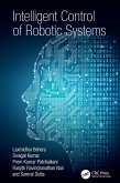Intelligent Control of Robotic Systems (eBook, ePUB)