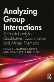 Analyzing Group Interactions (eBook, PDF)