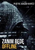 Zanim będę offline (eBook, ePUB)