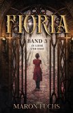 Fioria Band 3 - In Liebe und Hass (eBook, ePUB)