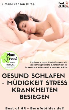 Gesund Schlafen - Müdigkeit Stress Krankheiten besiegen (eBook, ePUB) - Janson, Simone