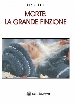 Morte: la grande finzione (eBook, PDF) - Osho