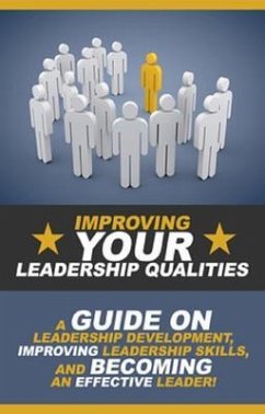 Cover Improving Your Leadership Qualities (eBook, ePUB)