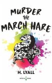 Murder the March Hare (eBook, ePUB)