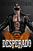 Desperado (Book 1) (eBook, ePUB)