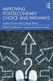 Improving Postsecondary Choice and Pathways (eBook, ePUB)