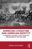 American Literature and American Identity (eBook, ePUB)