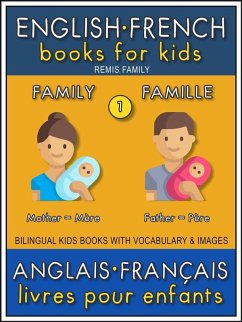 Cover 1 - Family   Famille - English French Books for Kids (Anglais Français Livres pour Enfants) (eBook, ePUB)