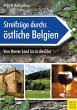 Streifzüge durchs östliche Belgien... - Bild 1