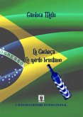 La Cachaca - Lo spirito brasiliano (eBook, ePUB)