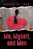 Me, Myself, and Men (eBook, ePUB)