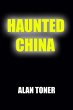 Haunted China (eBook, ePUB) - Bild 1