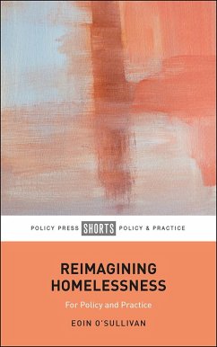 Reimagining Homelessness (eBook, ePUB) - O'Sullivan, Eoin