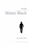 Mister Black (eBook, ePUB)