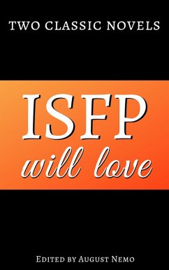 Two classic novels ISFP will love (eBook, ePUB) - Goncharov, Ivan Aleksandrovich; Dickens, Charles; Nemo, August