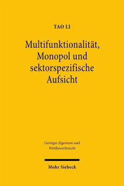 Multifunktionalität, Monopol und sektorspezifische Aufsicht (eBook, PDF) - Li, Tao