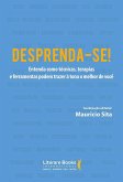 Desprenda-se! (eBook, ePUB)