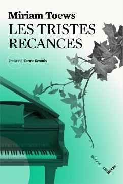 Les tristes recances (eBook, ePUB) - Toews, Miriam