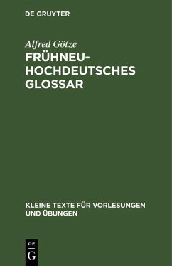 Frühneuhochdeutsches Glossar (eBook, PDF) - Götze, Alfred