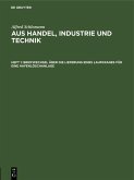 Briefwechsel über die Lieferung eines Laufkranes für eine Hafenlöschanlage (eBook, PDF) Briefwechsel über die Lieferung eines Laufkranes für eine Hafenlöschanlage (eBook, PDF)