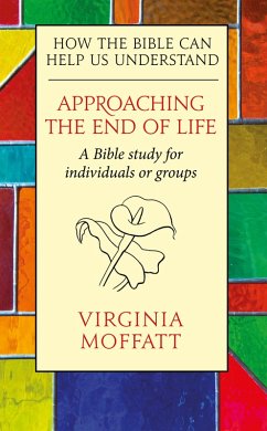 Approaching the End of Life (eBook, ePUB) - Moffatt, Virginia