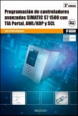 Programación de controladores avanzados SIMATIC S7 1500 con TIA Portal, AWL/KOP y SCL (eBook, PDF)