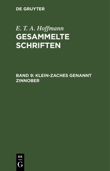 Klein-Zaches genannt Zinnober (eBook, PDF) Klein-Zaches genannt Zinnober (eBook, PDF)