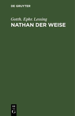 Nathan der Weise (eBook, PDF) - Lessing, Gotth. Ephr.