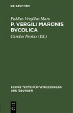 P. Vergili Maronis bvcolica (eBook, PDF)