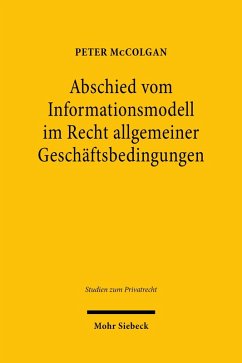 Abschied vom Informationsmodell im Recht allgemeiner Geschäftsbedingungen (eBook, PDF) - McColgan, Peter