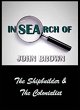 In Search Of John Brown - The... - Bild 1