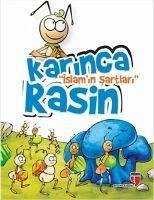 Karinca Rasin - Islamin Sartlari - Durmus, Alpaslan